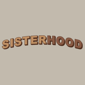 Sisterhood - Heavy Blend™ Crewneck Sweatshirt Design