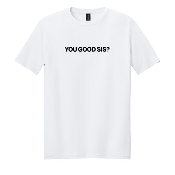 You Good Sis? 2 Thumbnail